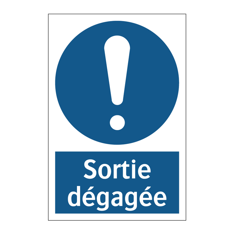 Sortie dégagée