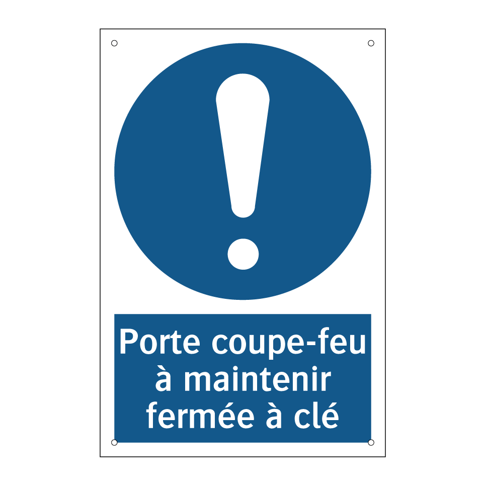 Porte coupe-feu à maintenir fermée à clé