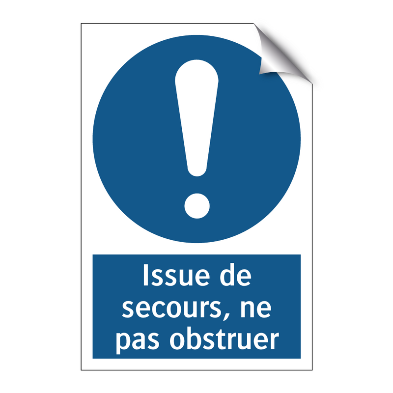 Issue de secours, ne pas obstruer
