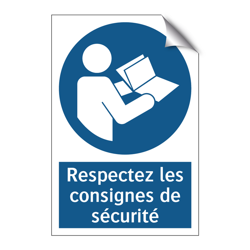 Respectez les consignes de sécurité