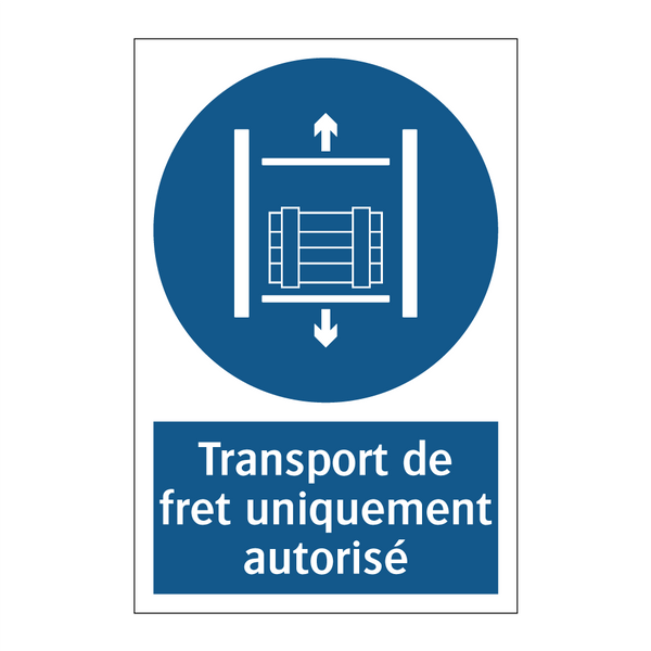 Transport de fret uniquement autorisé