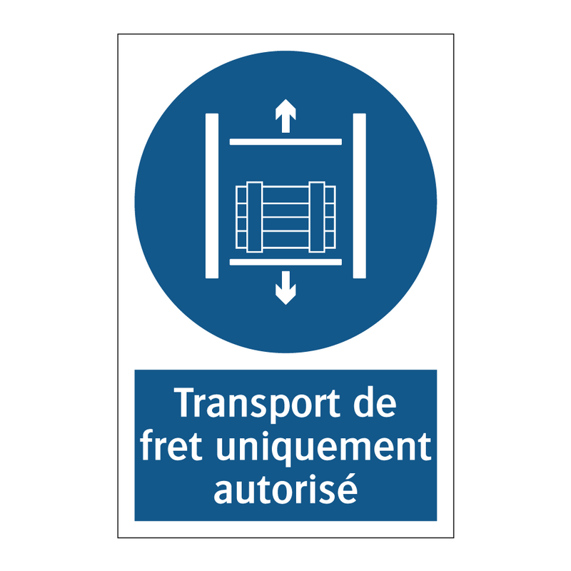 Transport de fret uniquement autorisé