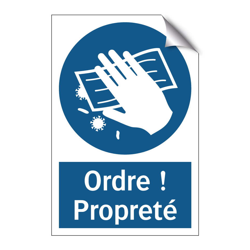 Ordre ! Propreté