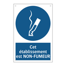 Cet établissement est NON-FUMEUR