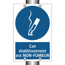 Cet établissement est NON-FUMEUR