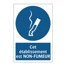 Cet établissement est NON-FUMEUR