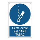 Cette école est SANS TABAC
