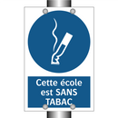 Cette école est SANS TABAC