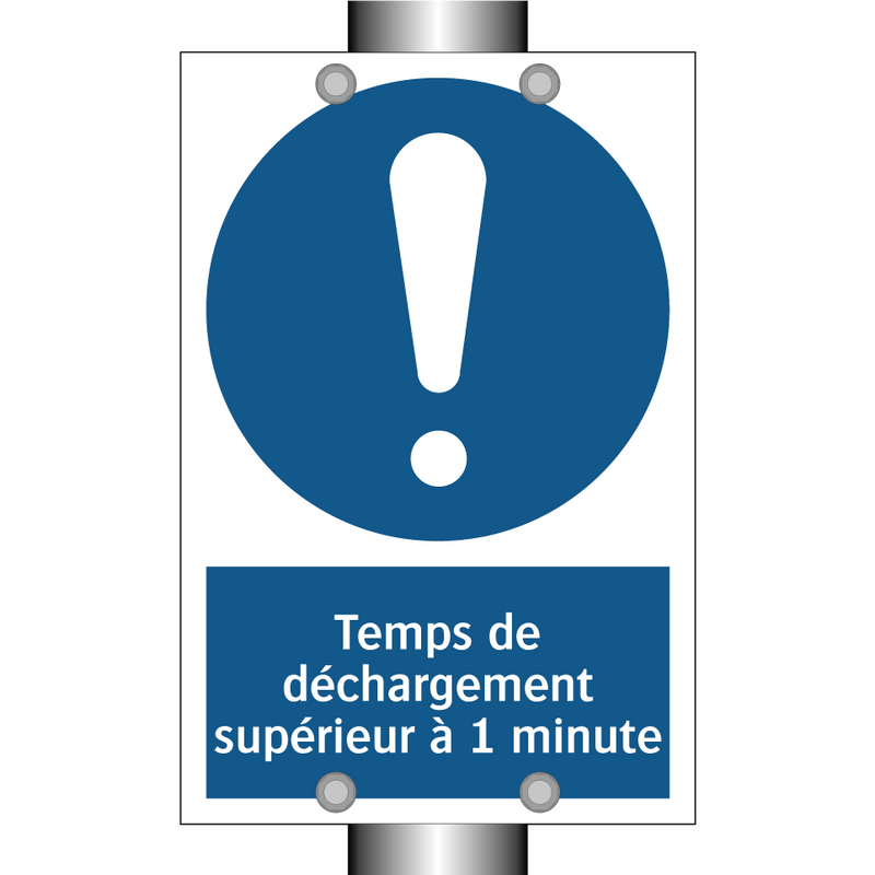 Temps de déchargement supérieur à 1 minute