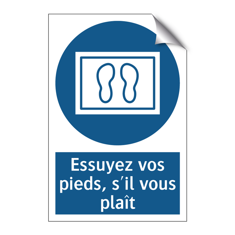 Essuyez vos pieds, s'il vous plaît