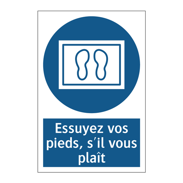 Essuyez vos pieds, s'il vous plaît