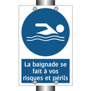 La baignade se fait à vos risques et périls.