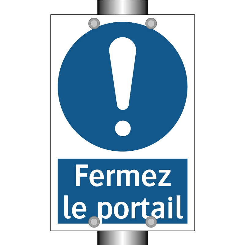 Fermez le portail