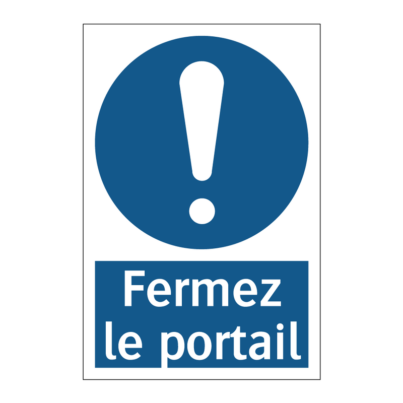 Fermez le portail