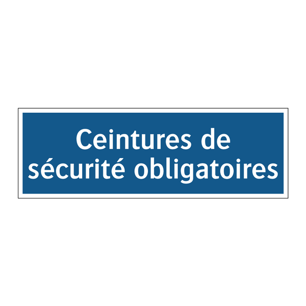 Ceintures de sécurité obligatoires
