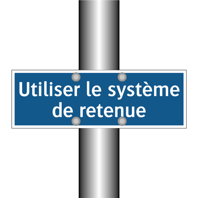Utiliser le système de retenue
