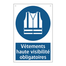 Vêtements haute visibilité obligatoires