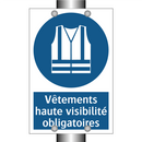 Vêtements haute visibilité obligatoires