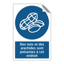 Des noix et des arachides sont présentes à cet endroit