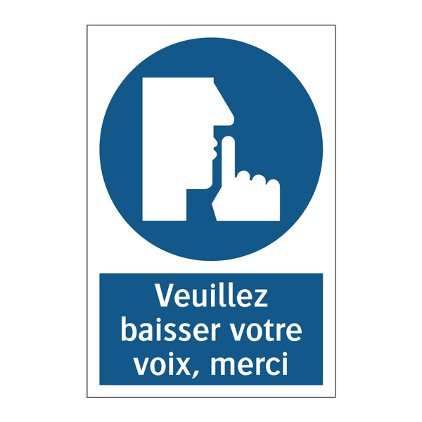 Veuillez baisser votre voix, merci
