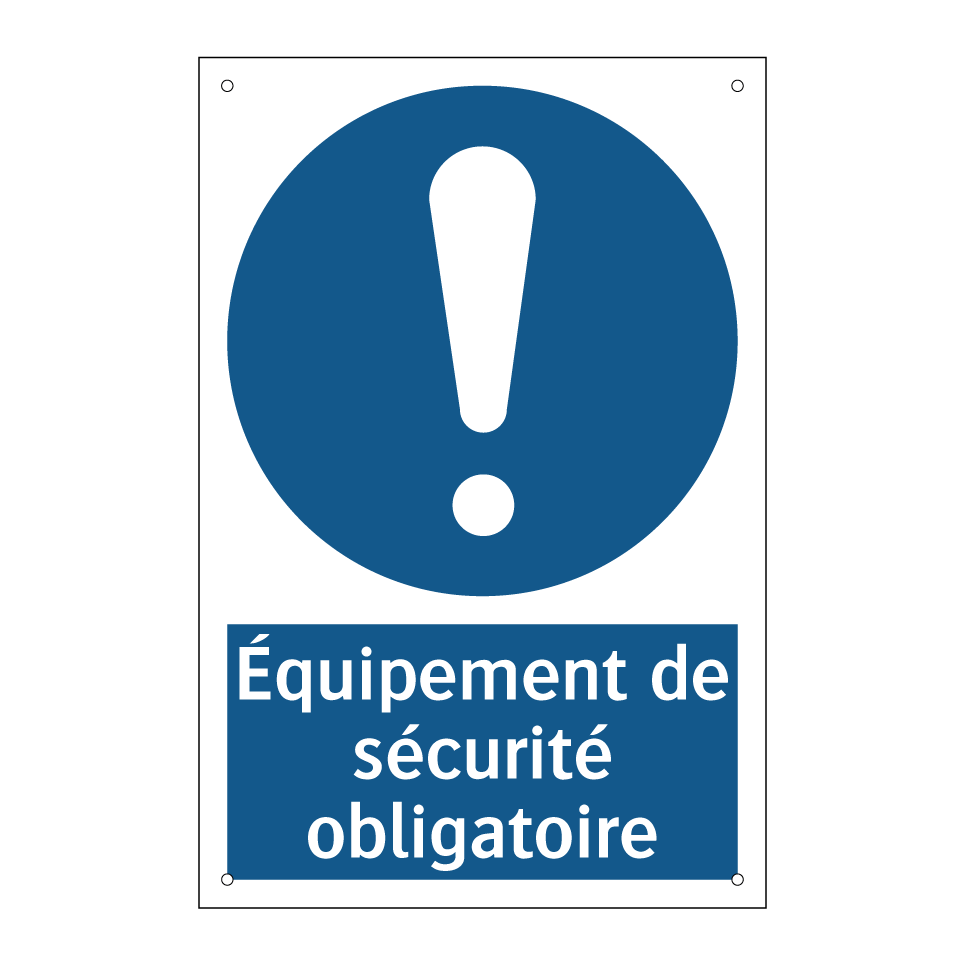 Équipement de sécurité obligatoire