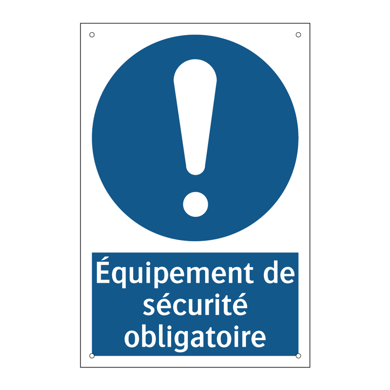 Équipement de sécurité obligatoire