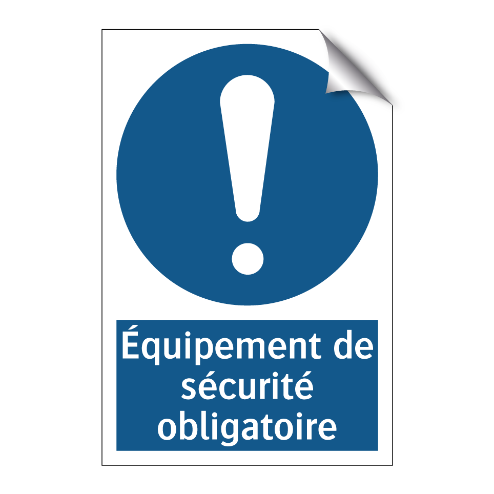 Équipement de sécurité obligatoire