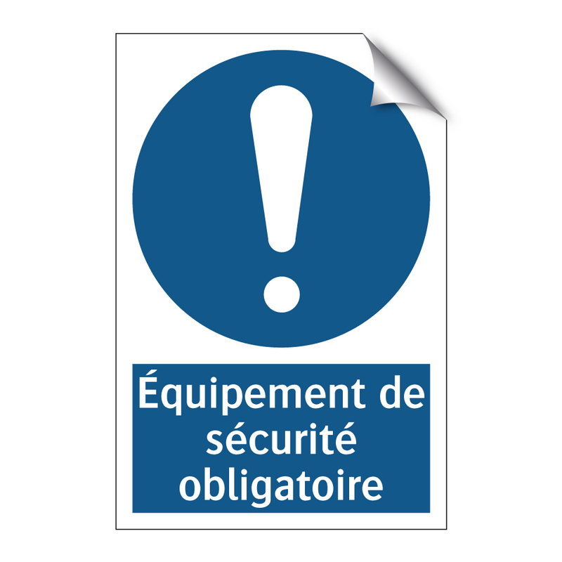 Équipement de sécurité obligatoire