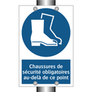 Chaussures de sécurité obligatoires au-delà de ce point