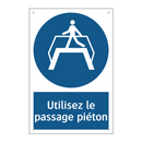 Utilisez le passage piéton