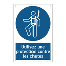 Utilisez une protection contre les chutes