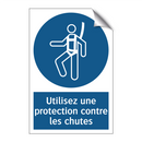 Utilisez une protection contre les chutes