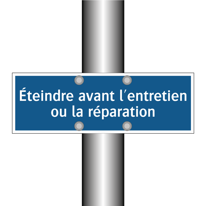 Éteindre avant l'entretien ou la réparation