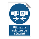 Utilisez la ceinture de sécurité