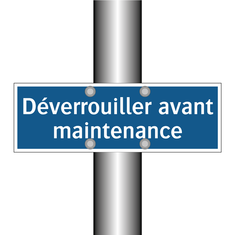 Déverrouiller avant maintenance