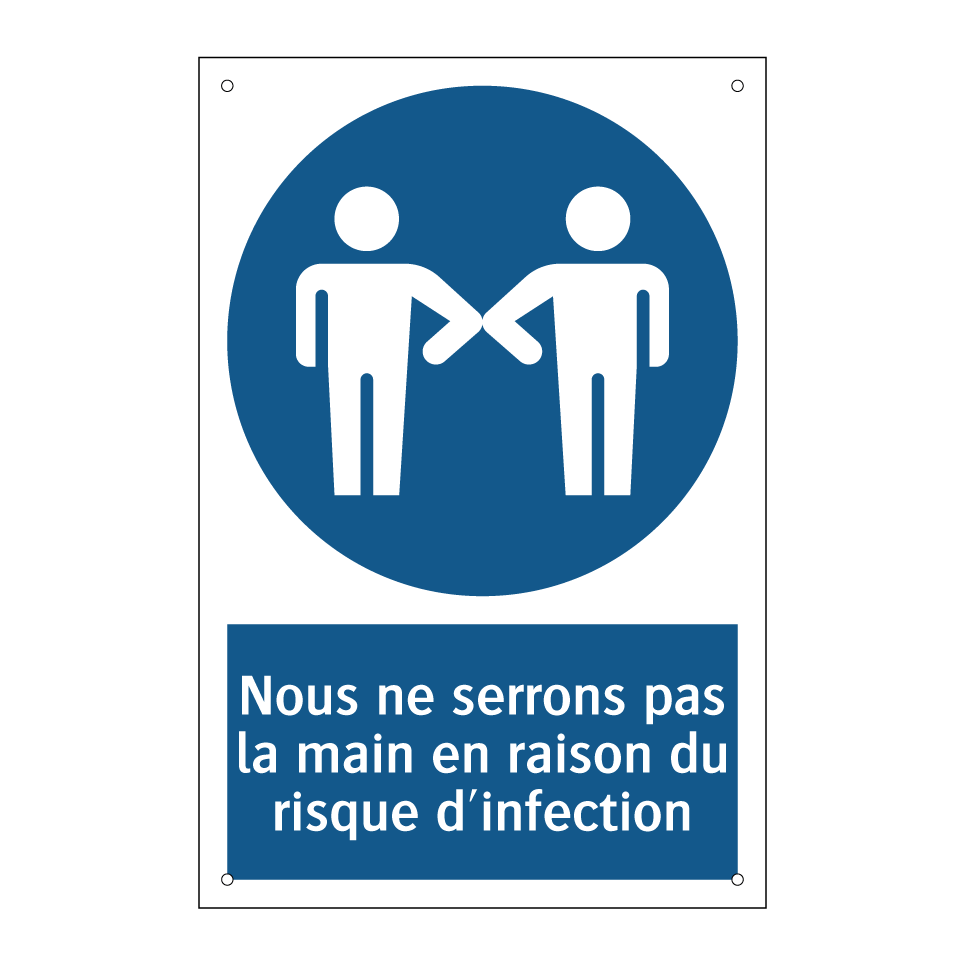 Nous ne serrons pas la main en raison du risque d'infection.