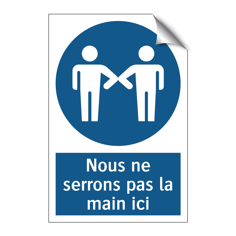Nous ne serrons pas la main ici
