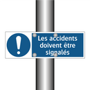 Les accidents doivent être signalés