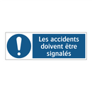 Les accidents doivent être signalés