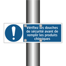 Vérifiez les douches de sécurité avant de remplir les produits chimiques