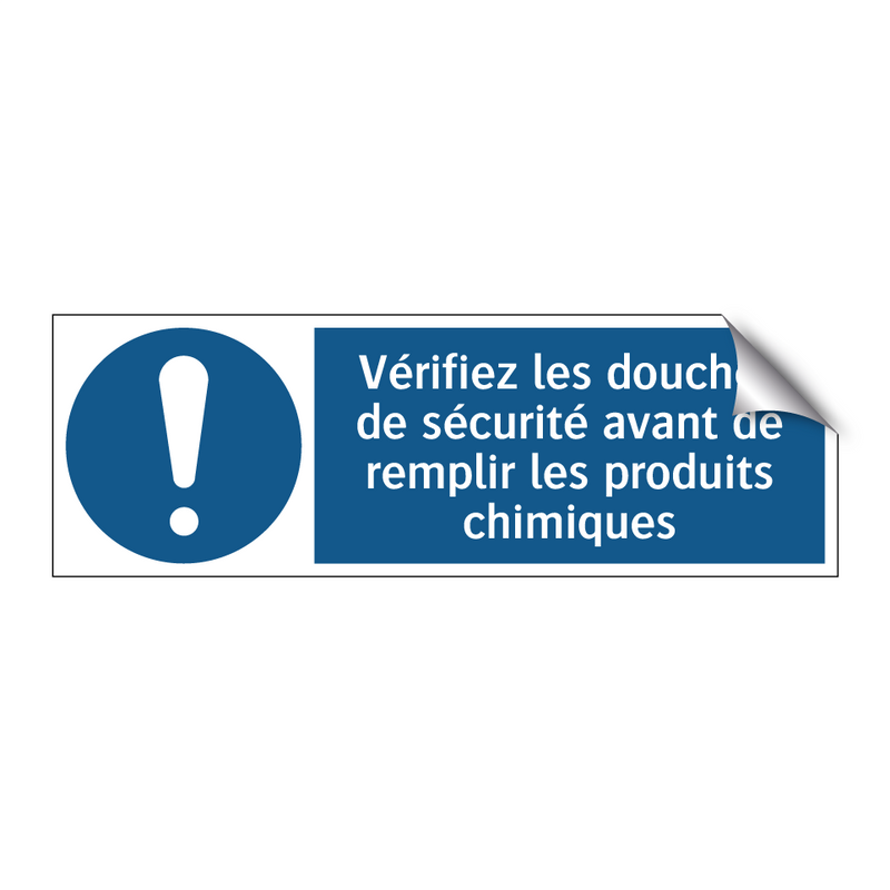 Vérifiez les douches de sécurité avant de remplir les produits chimiques