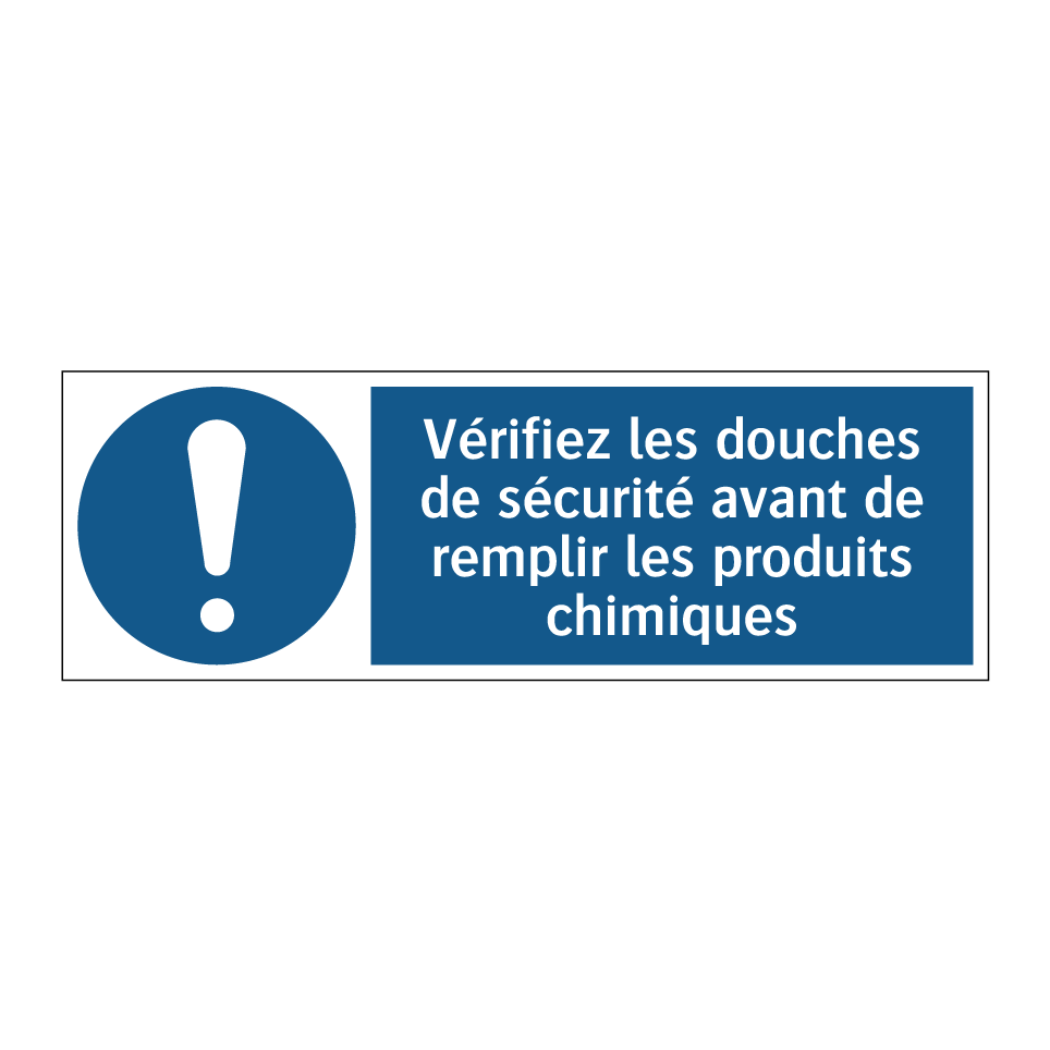 Vérifiez les douches de sécurité avant de remplir les produits chimiques