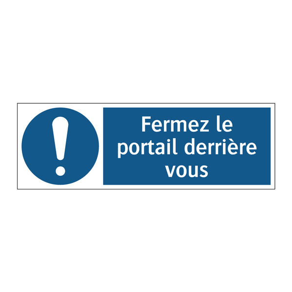Fermez le portail derrière vous