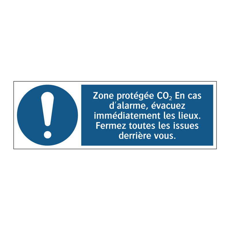 Zone protégée CO₂ En cas d'alarme, évacuez immédiatement les lieux. Fermez toutes les issues derrière vous.