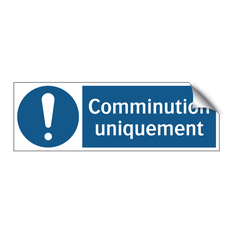 Comminution uniquement