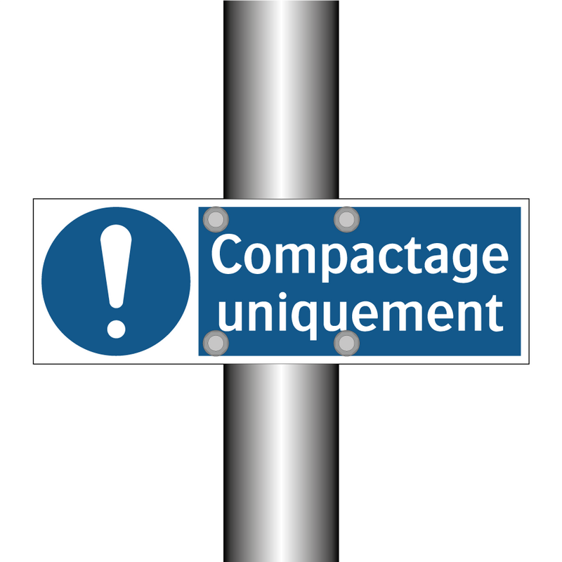 Compactage uniquement