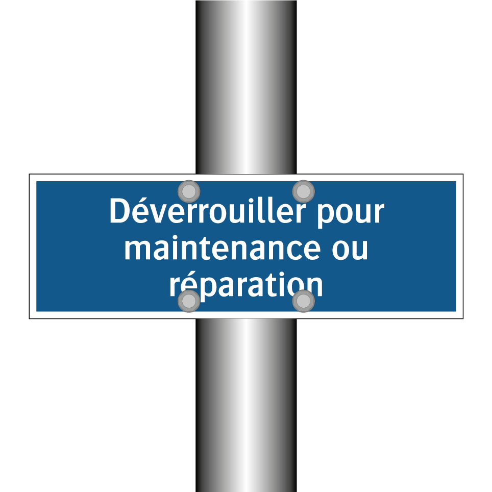 Déverrouiller pour maintenance ou réparation