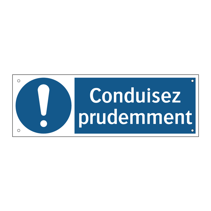 Conduisez prudemment
