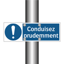 Conduisez prudemment