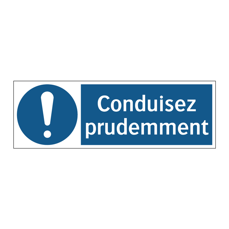 Conduisez prudemment